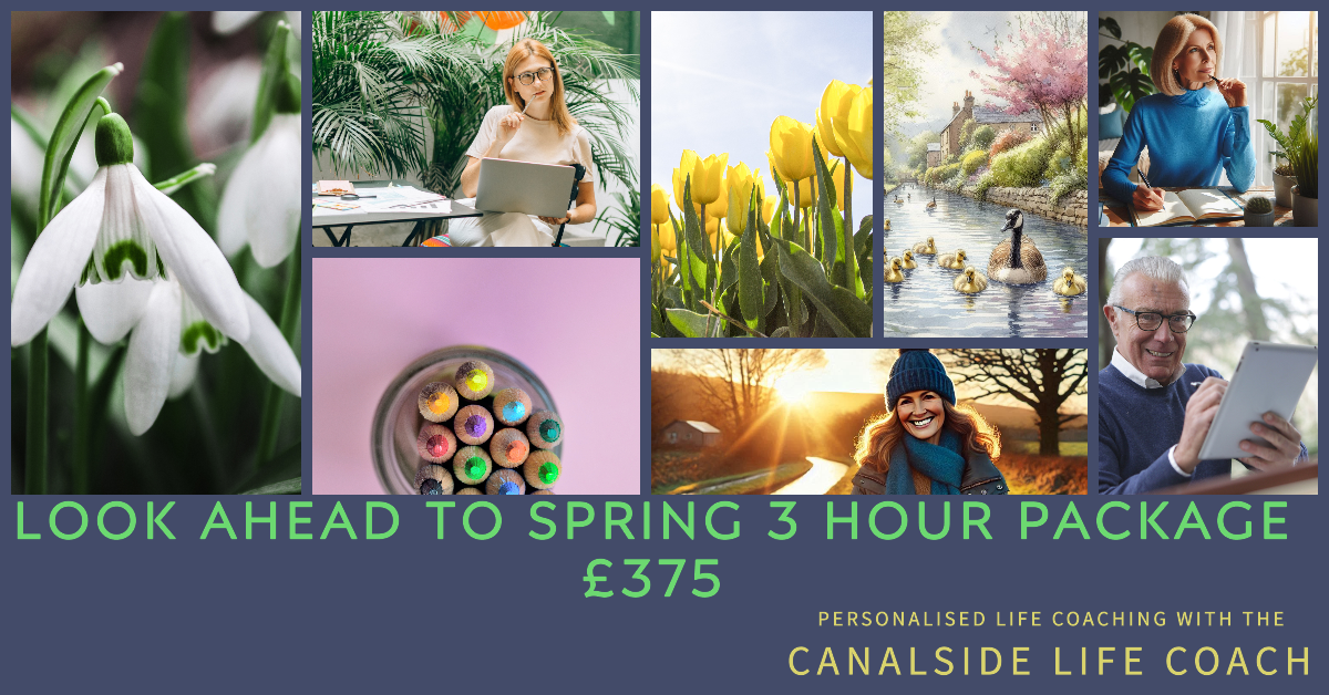 3 hour package personalised life coaching with Canalside Life Coach at £375 GBP: a collage of Spring images - snowdrops, yellow tulips, goslings on a canal with cherry blossom alongside 4 images of people thinking about their life whilst walking, in a conservatory with a laptop, smiling looking at a tablet, and writing in a Journal with sun streaming through a window